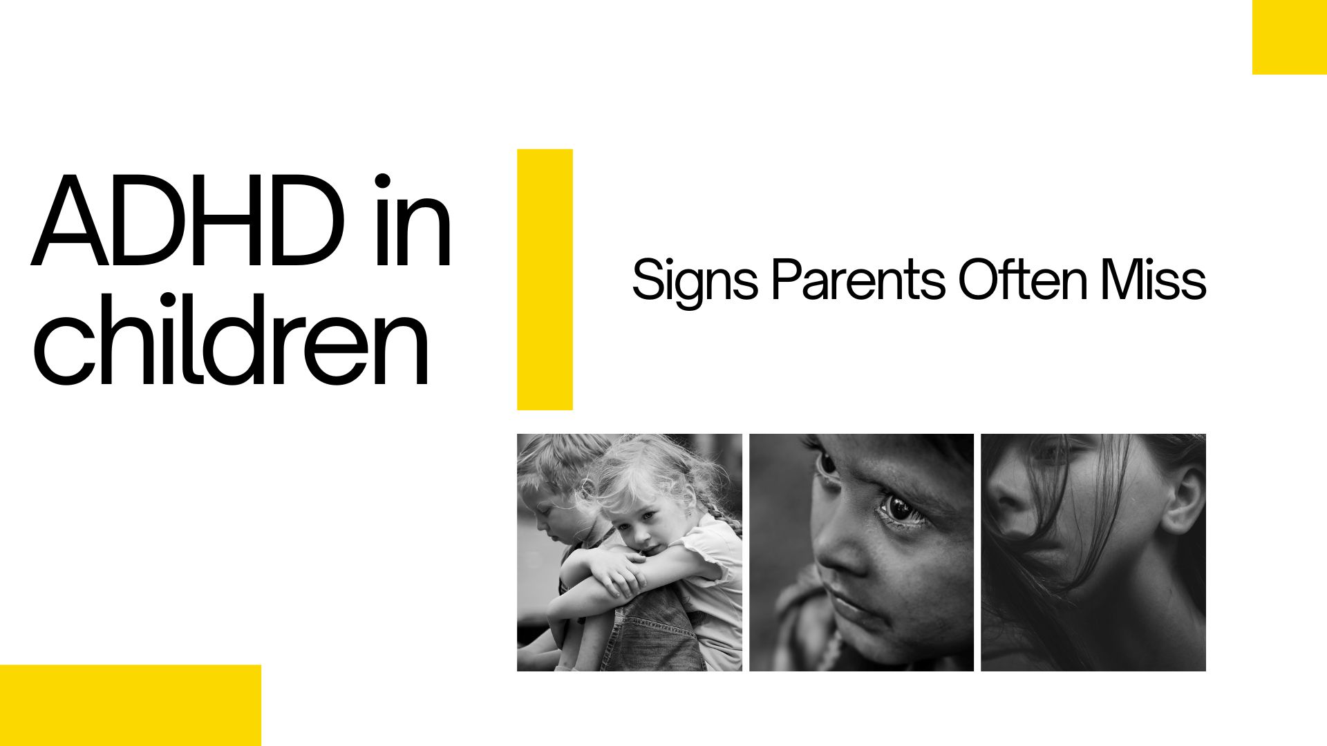 ADHD in Children: Signs Parents Often Miss