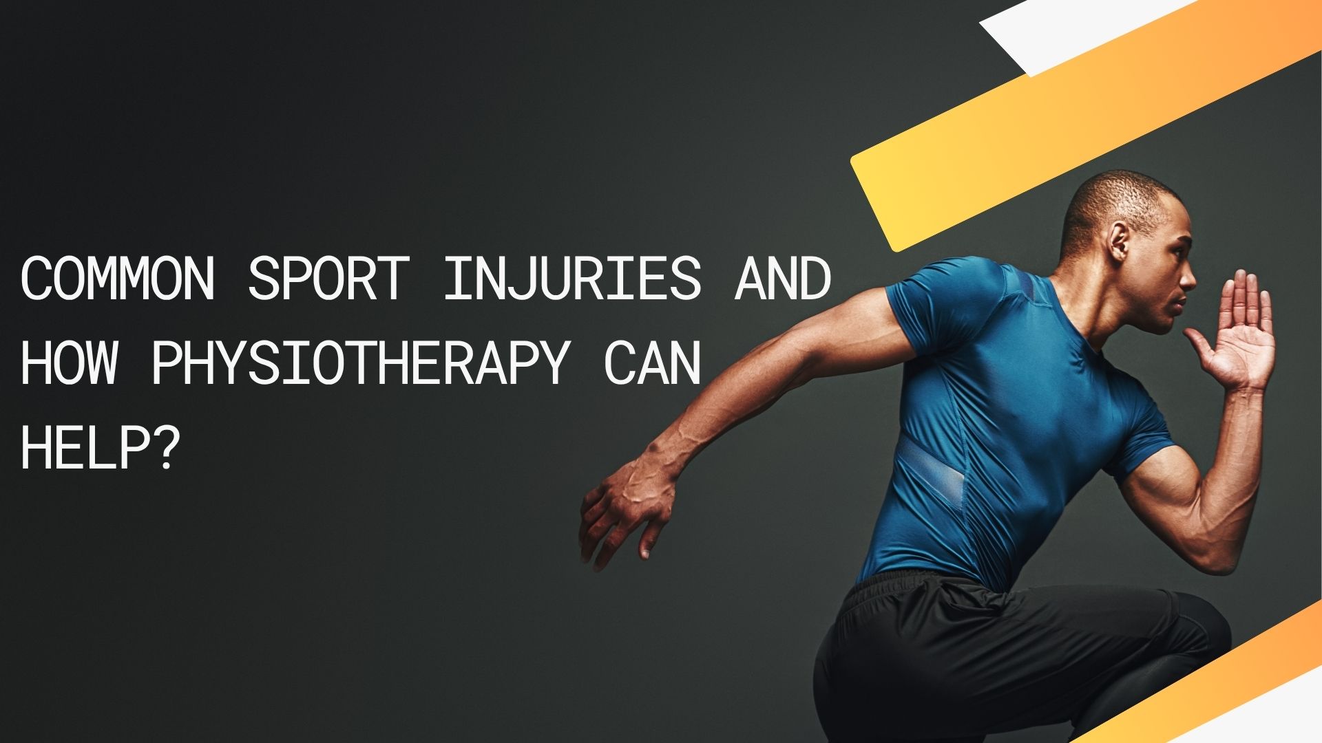 Common Sport Injuries and How Physiotherapy Can Helps